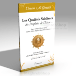 Livre : Les Qualités Sublimes du prophète de L'islam
