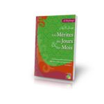 Livre : Les Mérites des jours & des mois