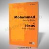 Livre : Mohamed dans la Bible et Jésus dans le Coran